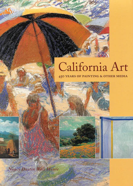 California Art: 450 Years of Painting & Other Media