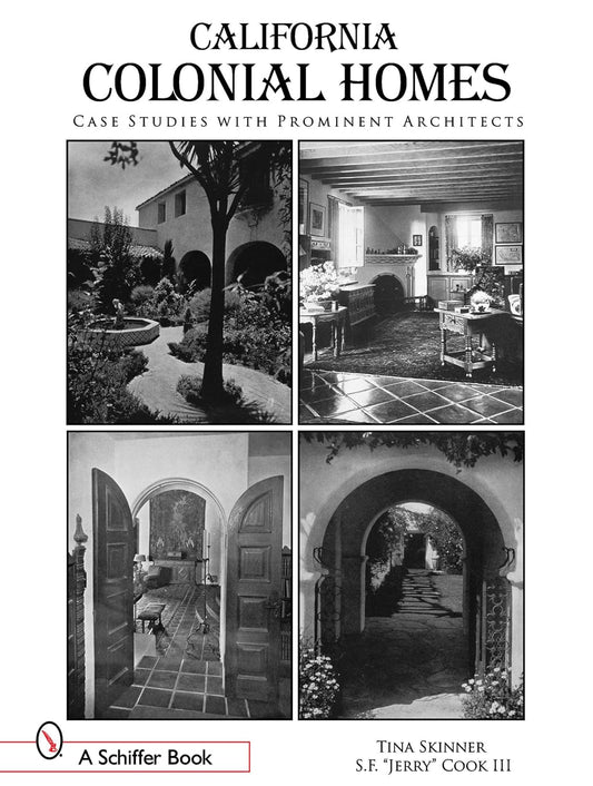 California Colonial Homes: Case Studies with Prominent Architects