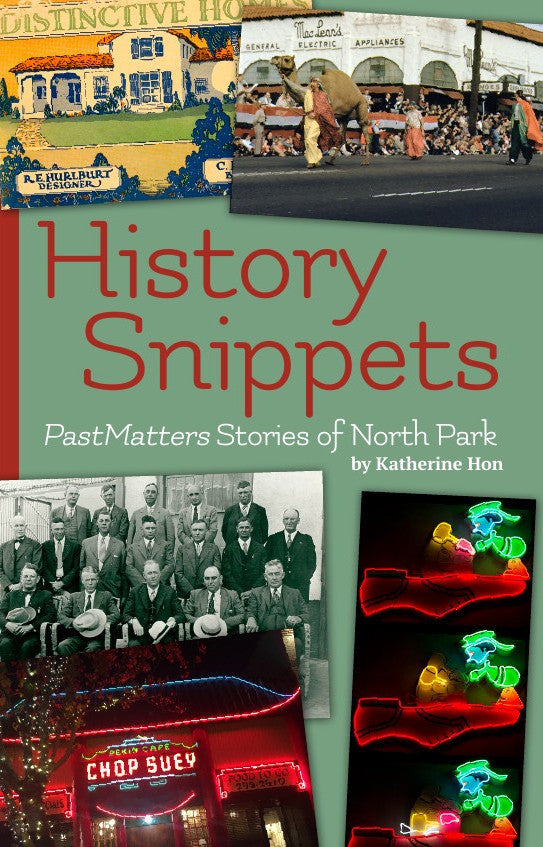History Snippets: PastMatters Stories of North Park