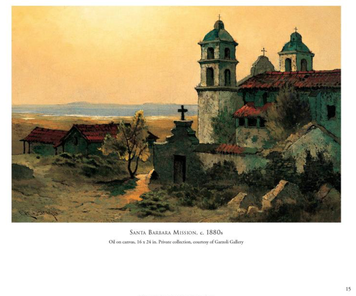 Edwin Deakin: California Painter of the Picturesque
